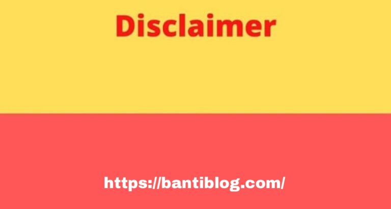 Disclaimer-bantiblog.com